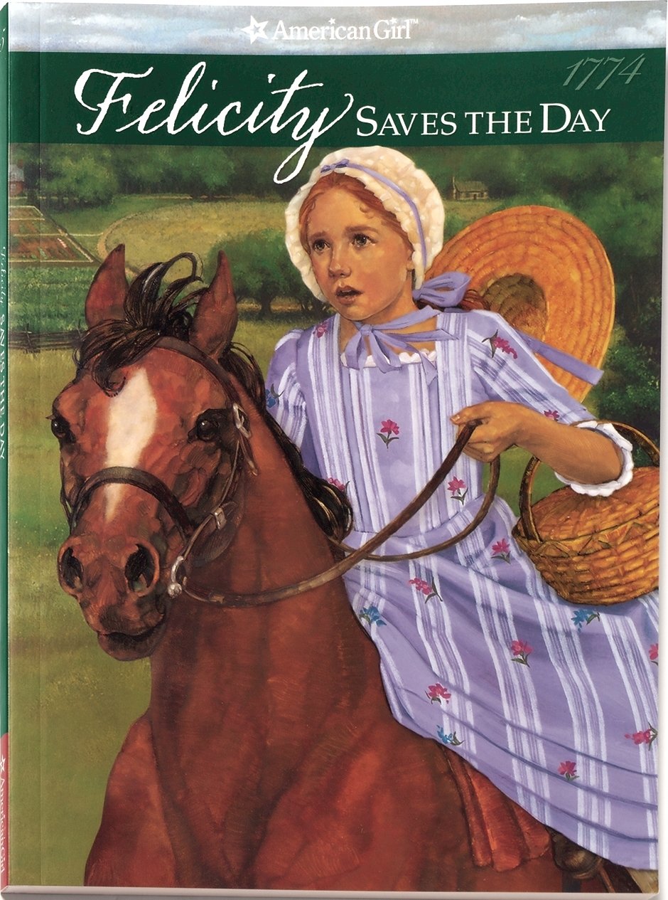 Felicity Saves the Day: A Summer Story (American Girl Collection) Non-fiction