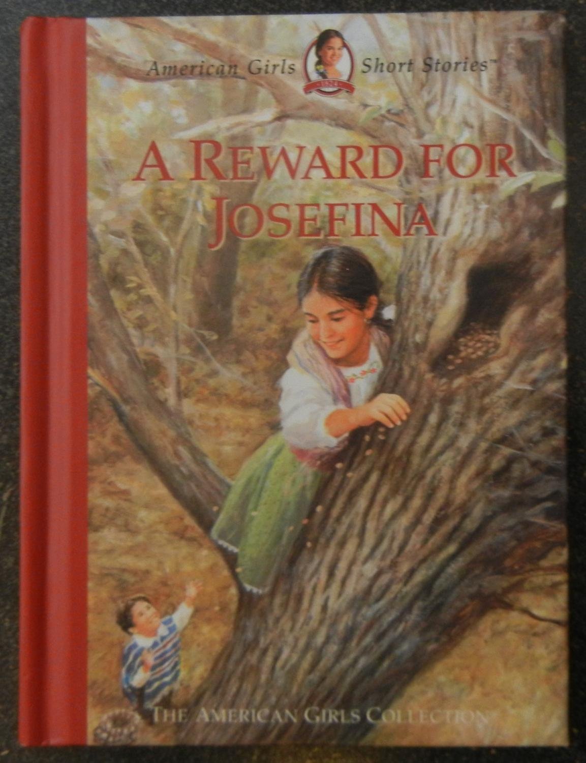 A Reward for Josefina (American Girl Collection) Novels & Short Stories