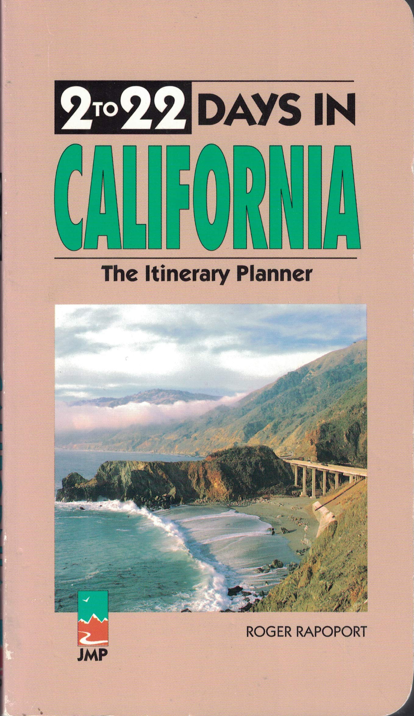 2 To 22 Days in California: The Itinerary Planner Leisure, Home & Garden