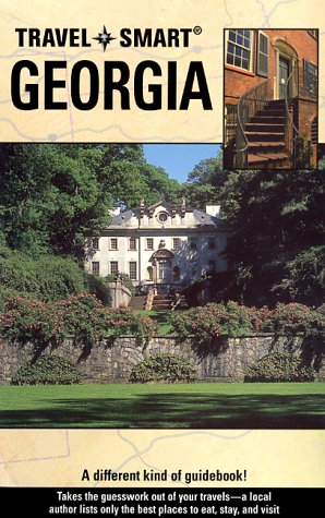 Travel Smart Georgia (GEORGIA TRAVEL-SMART) Leisure, Home & Garden