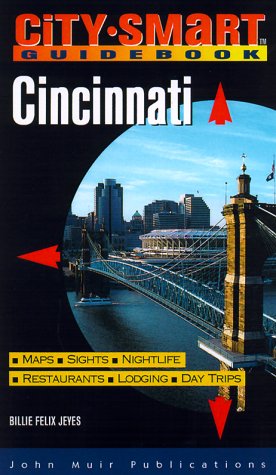 City Smart Cincinnati (City Smart Guidebook) Travel Guides