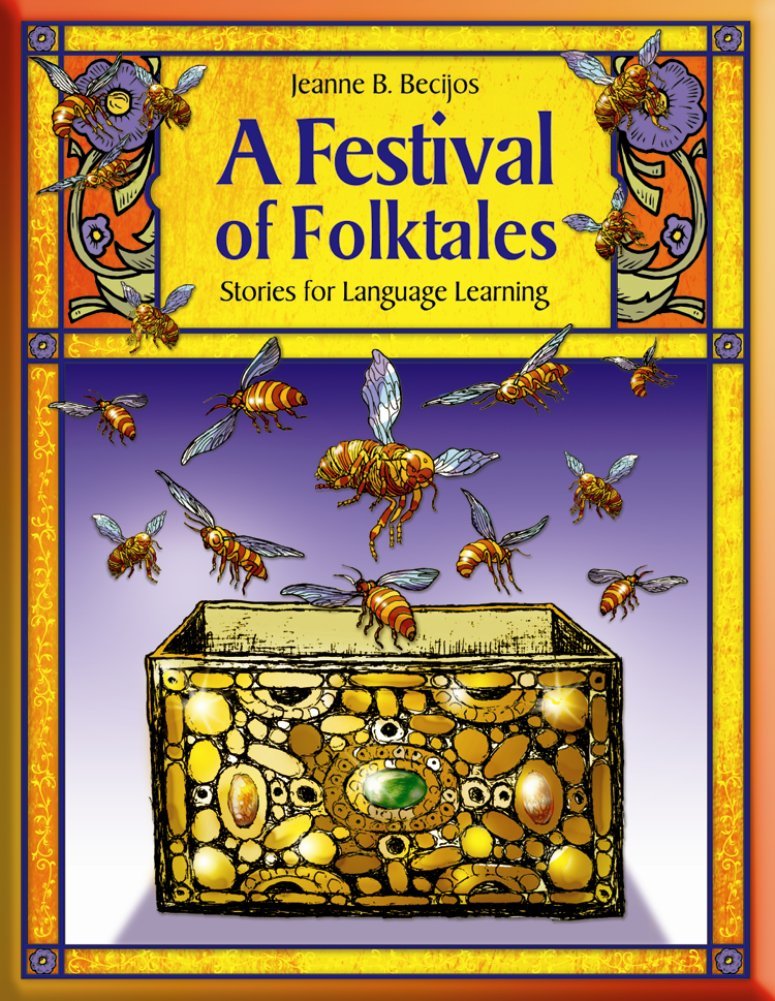Festival of Folktales: Stories for Whole Language Learning Learning & Reference