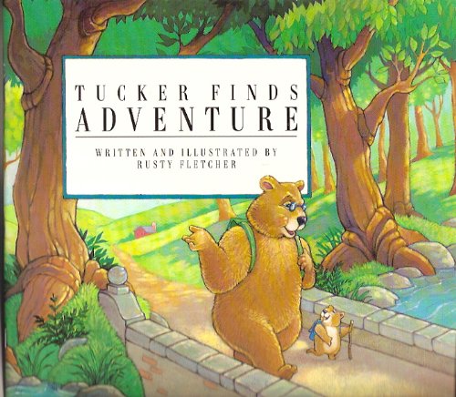 Tucker Finds Adventure Books