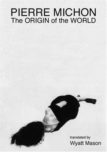 The Origin of the World Contemporary literature