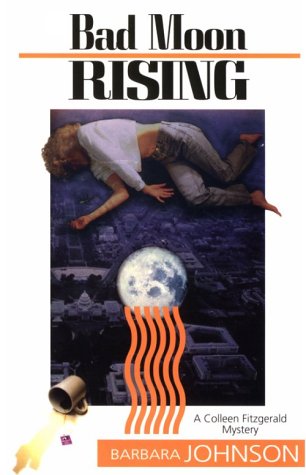 Bad Moon Rising: A Colleen Fitzgerald Mystery LGBTQ+