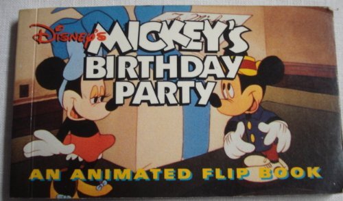 Disney's Mickey's Birthday Party: An Animated Flip Book Novels & Short Stories