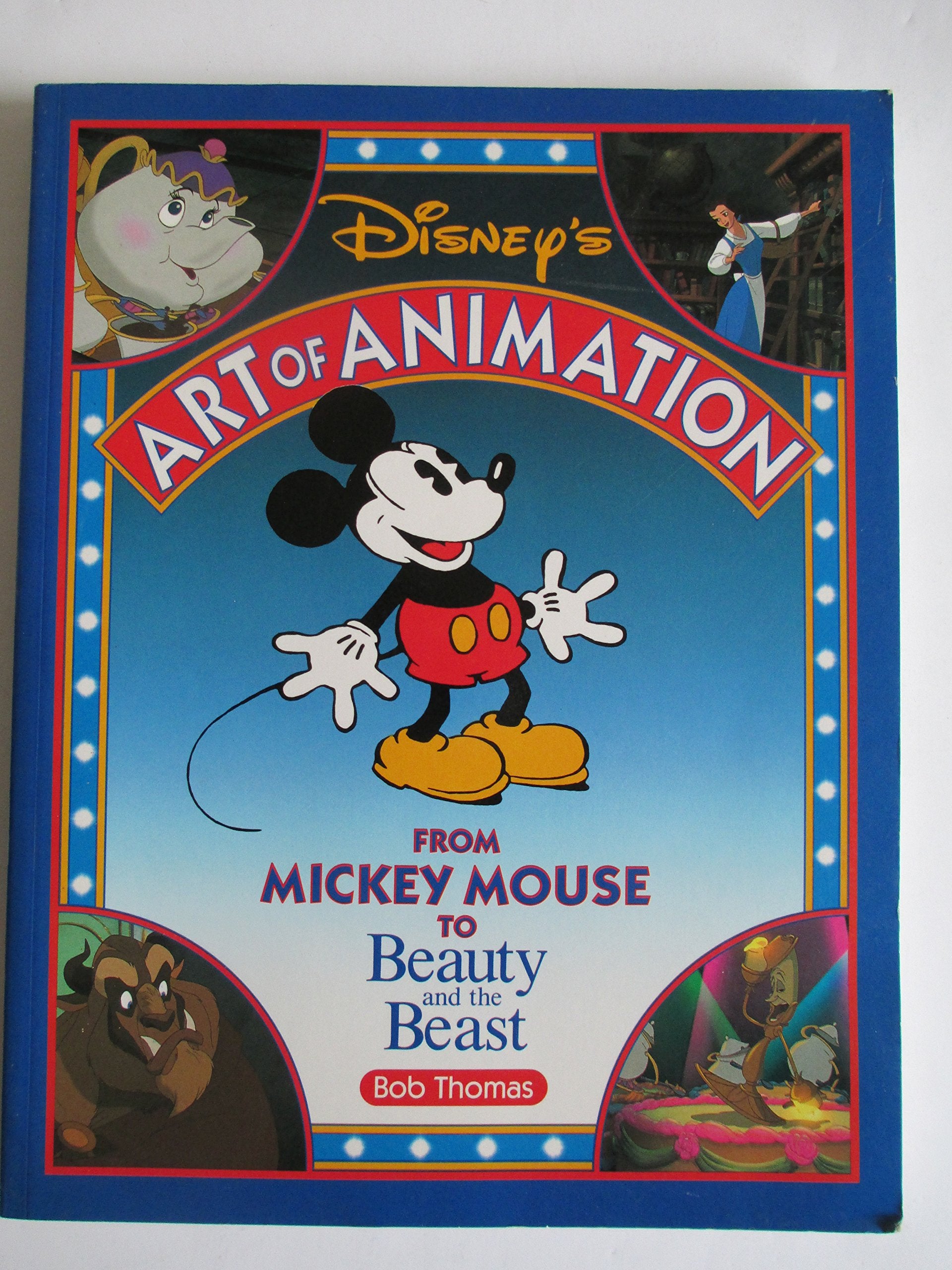 ART OF ANIMATION Disney's Art of Animation #1: From Mickey Mouse to Beauty and the Beast (Disney Editions Deluxe (Film)) Contemporary literature Books