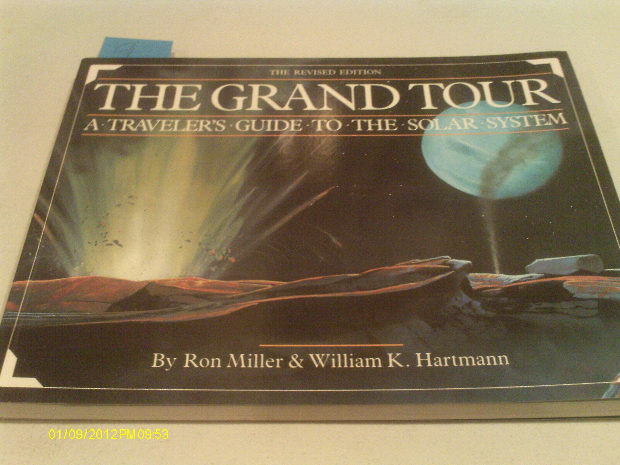 The Grand Tour: A Traveler's Guide to the Solar System: Traveller's Guide to the Solar System Natural Sciences