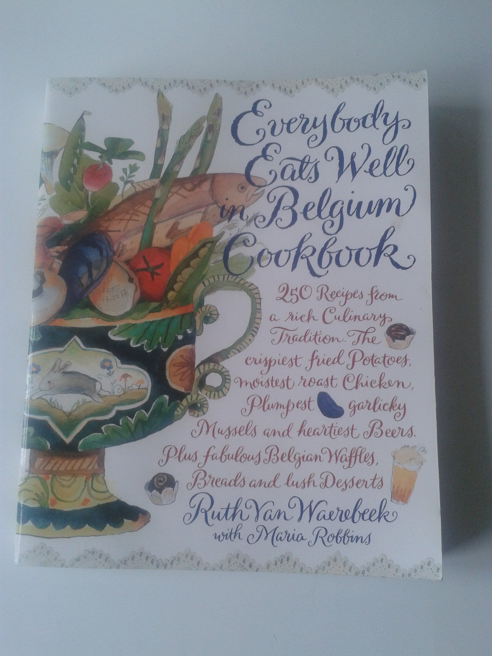 Everybody Eats Well in Belgium Cookbook Leisure, Home & Garden