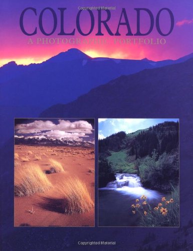 Colorado, a Photographic Portfolio Leisure, Home & Garden