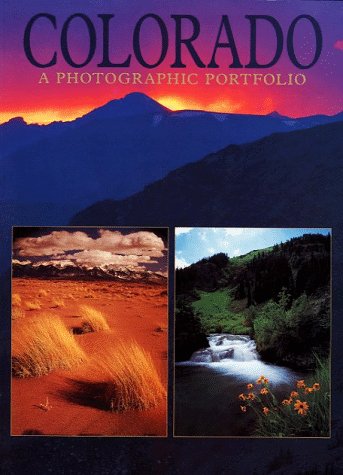 Colorado, a Photographic Portfolio Travel