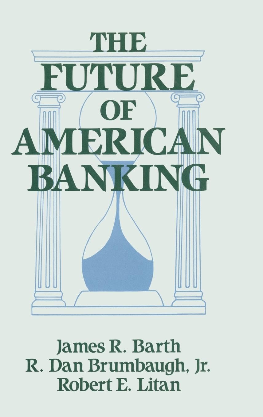The Future of American Banking General education