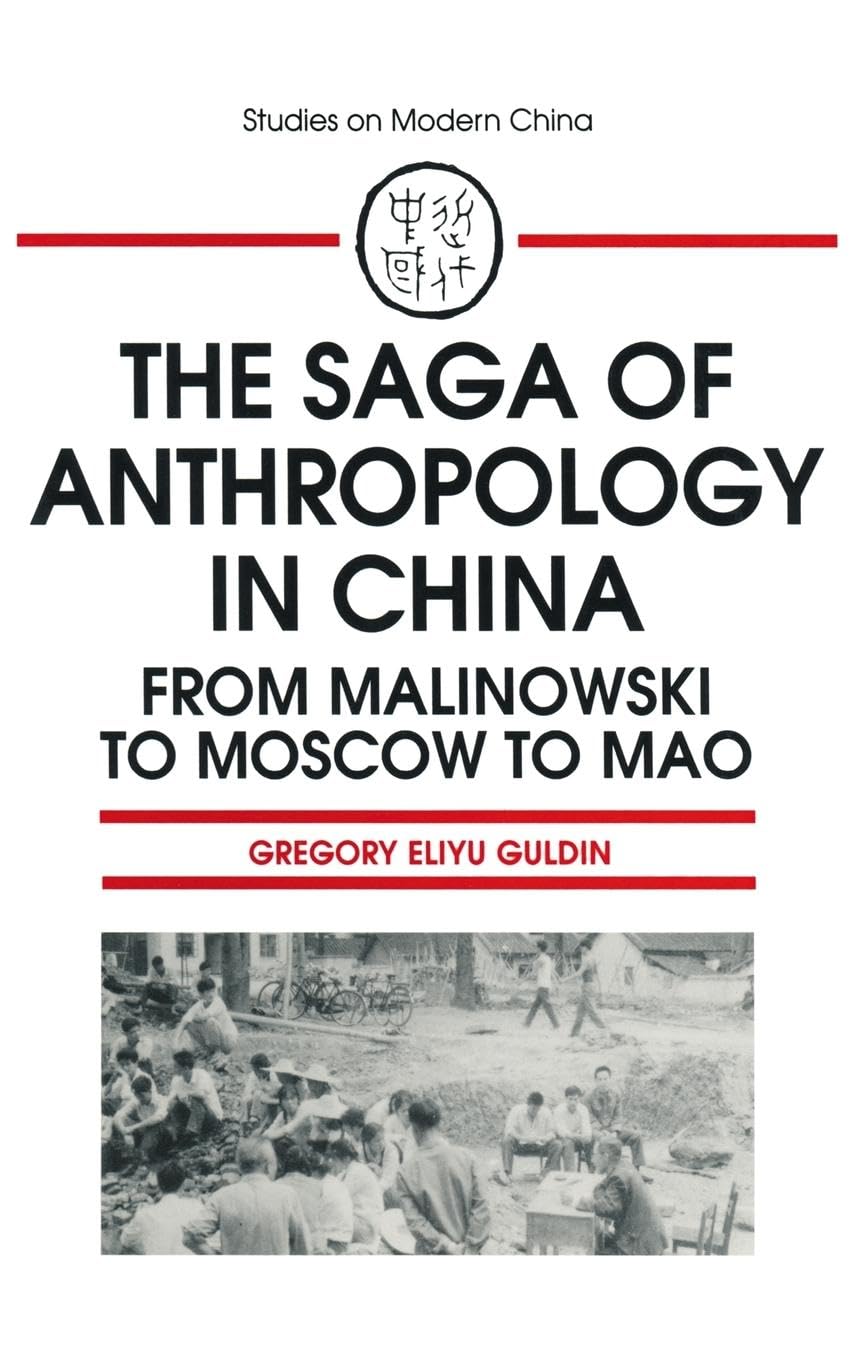 The Saga of Anthropology in China Books