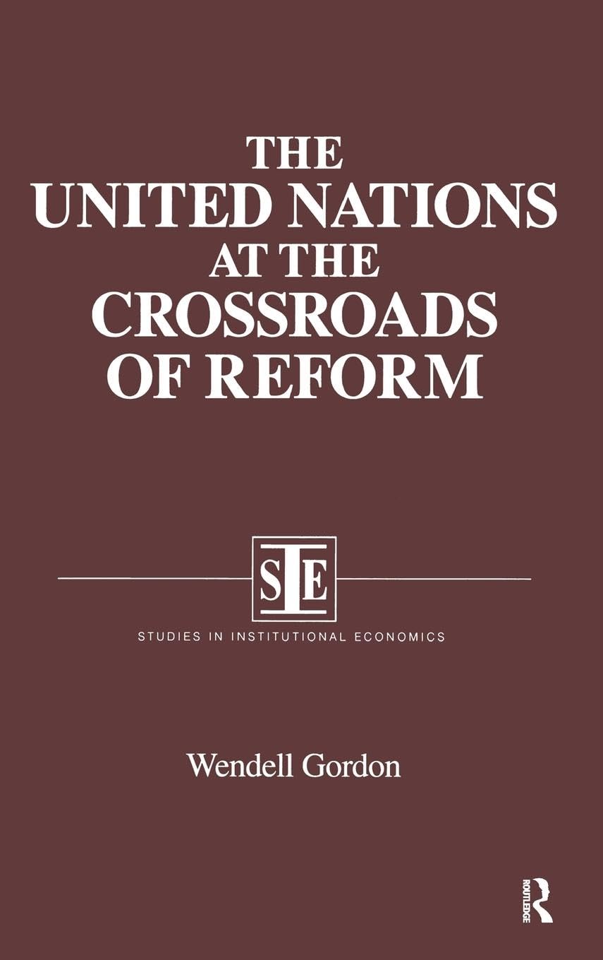 The United Nations at the Crossroads of Reform Law