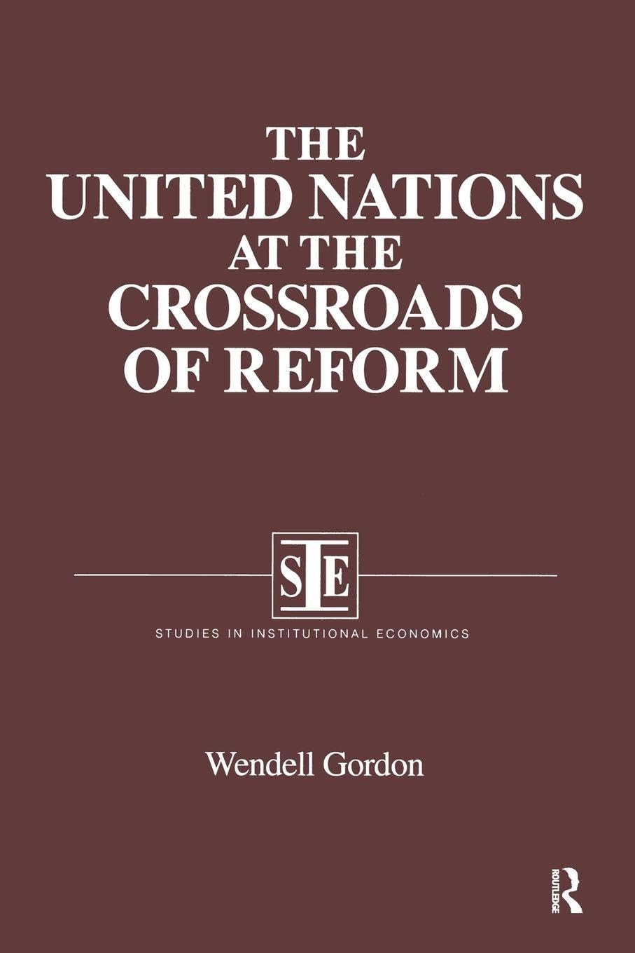 The United Nations at the Crossroads of Reform book