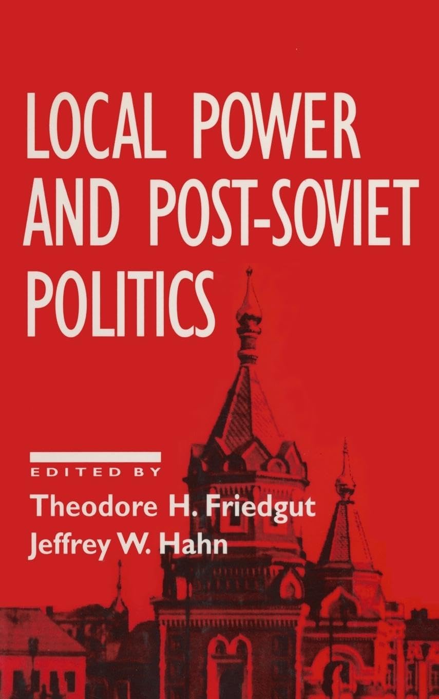 Product Image: Local Power and Post-Soviet Politics