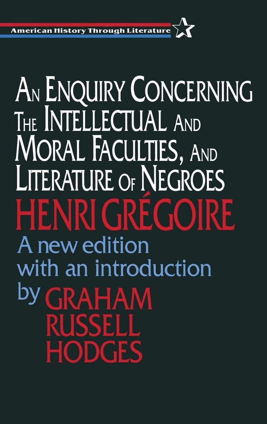 An Enquiry Concerning the Intellectual and Moral Faculties and Literature of Negroes Law