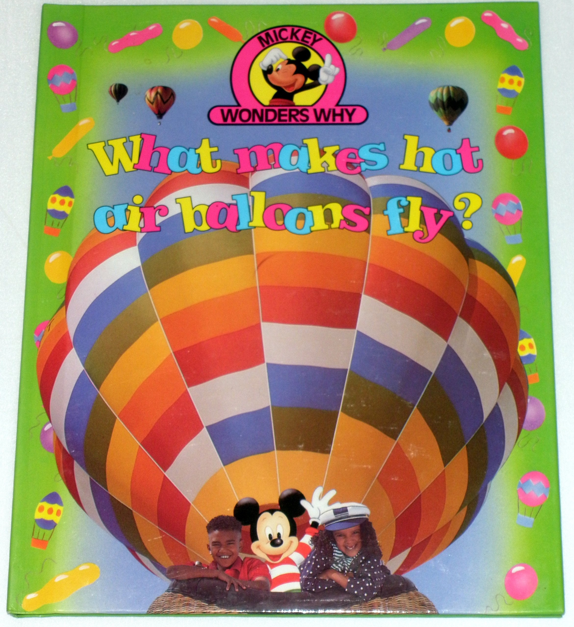 What makes hot air balloons fly? (Mickey wonders why) Books