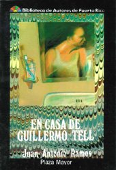 En Casa de Guillermo Tell book