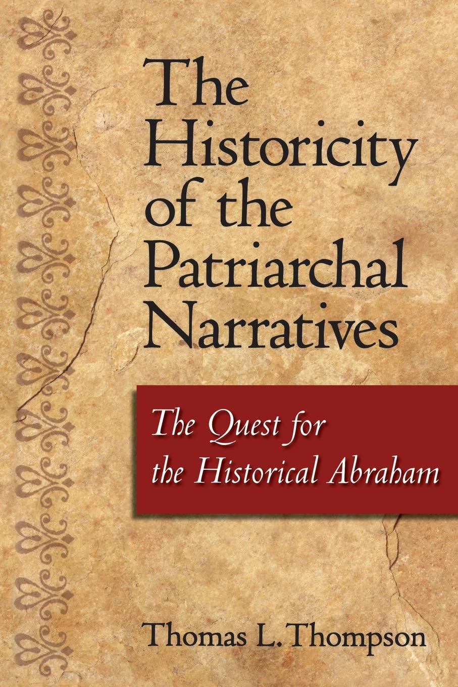 The Historicity of the Patriarchal Narratives Social Sciences