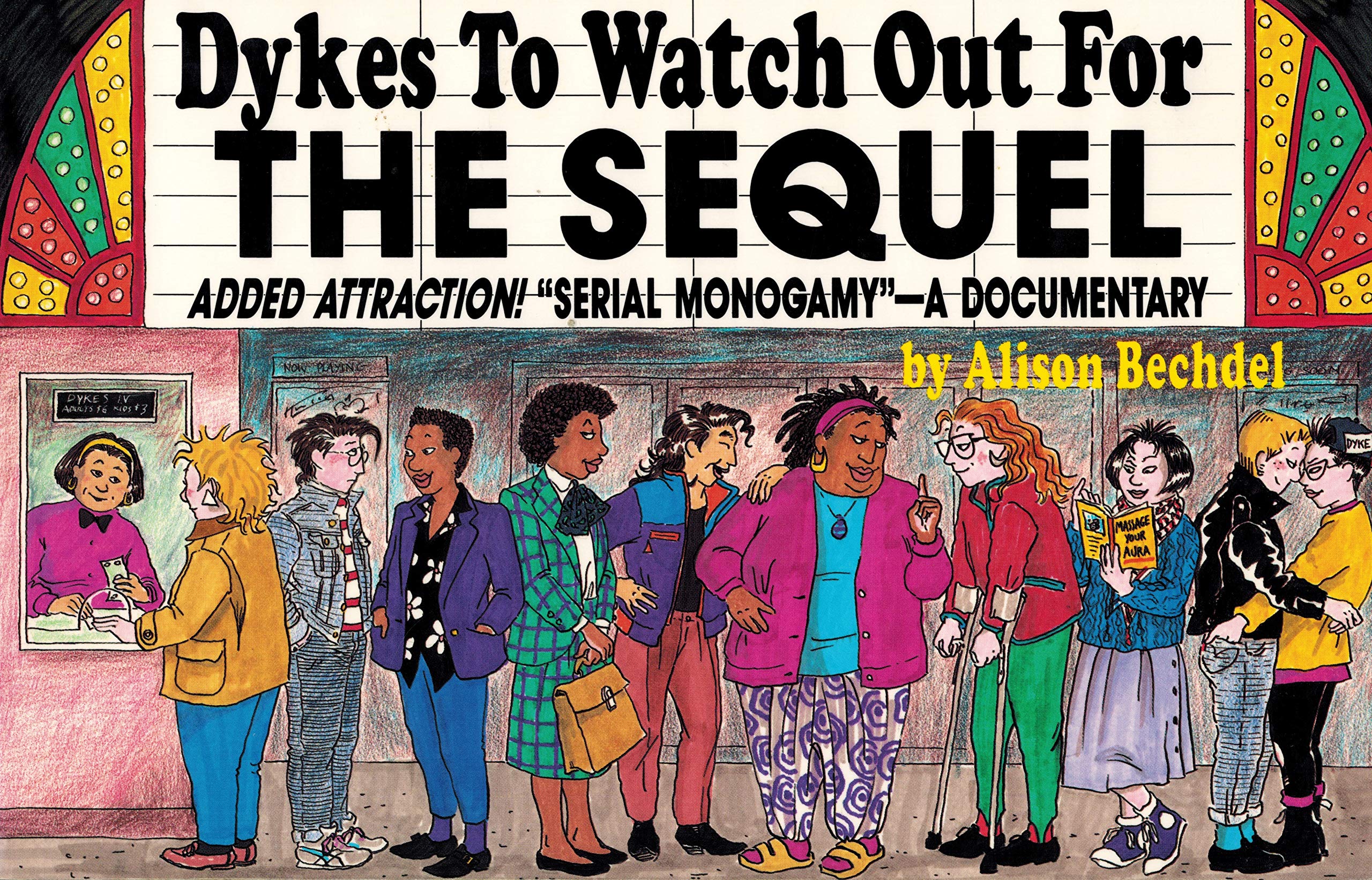 Dykes to Watch Out for: The Sequel Social Sciences
