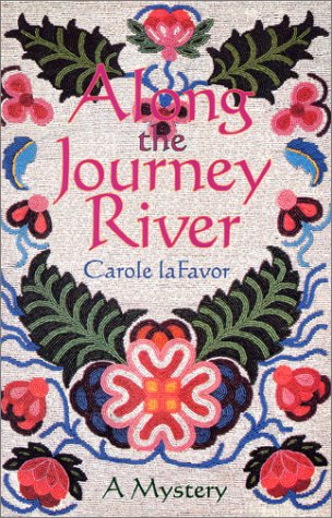 Along the Journey River: A Mystery Social Sciences