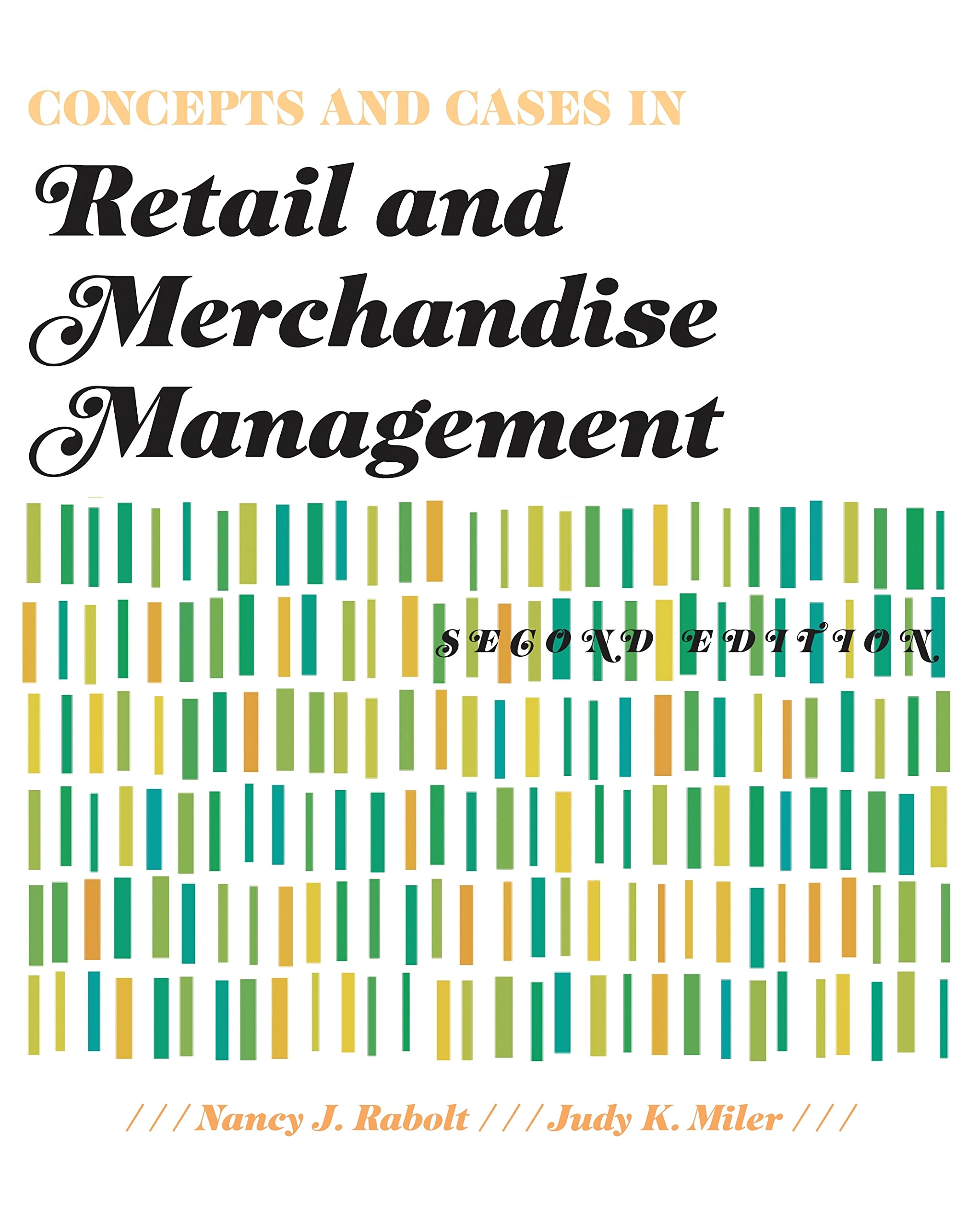 Miler, J: Concepts and Cases in Retail and Merchandise Manag Business, Finance & Career