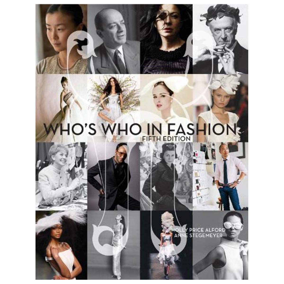 Who's Who in Fashion: 5th edition Business, Finance & Career