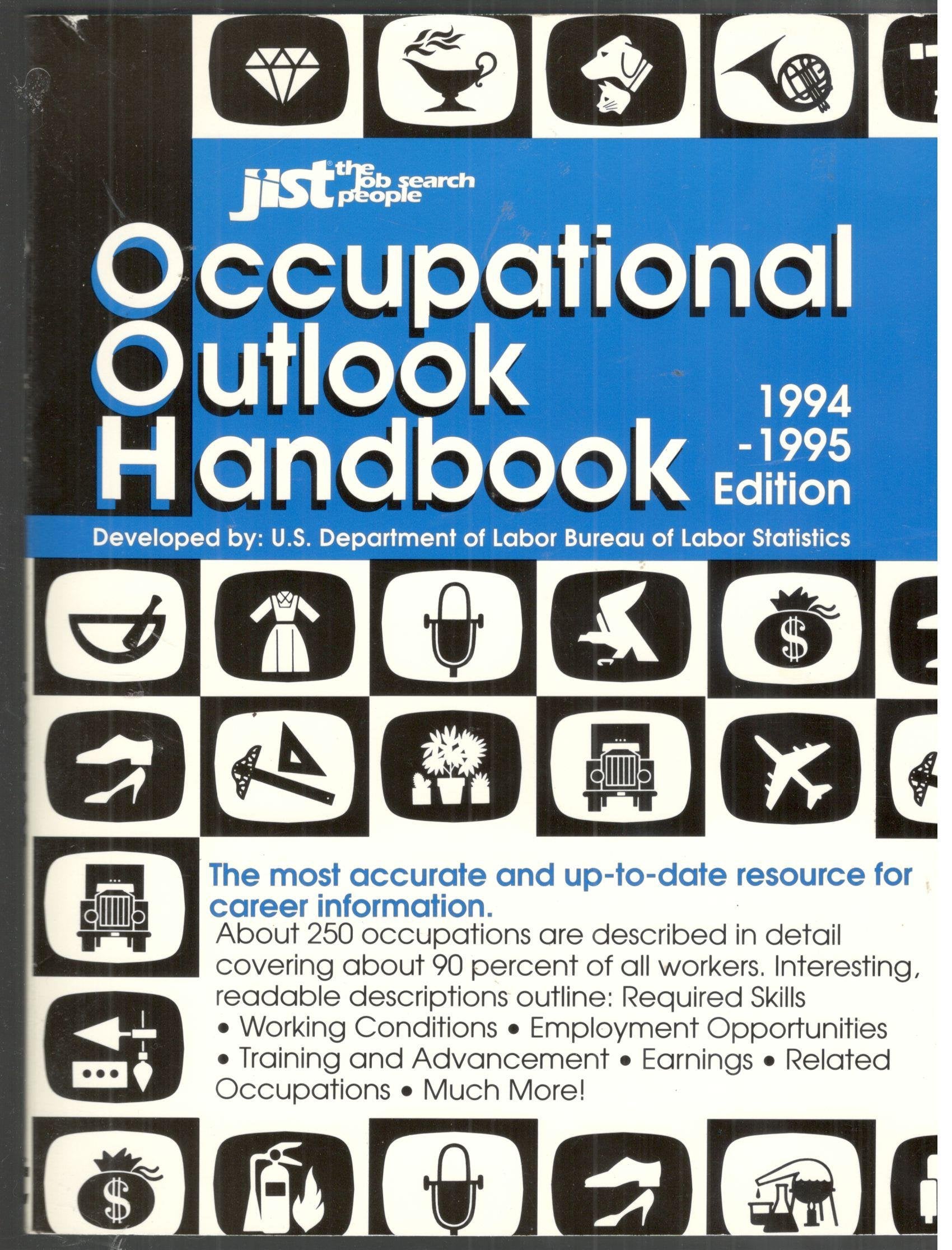 Occupational Outlook Handbook 1994 95 (OCCUPATIONAL OUTLOOK HANDBOOK (JIST WORKS)) Business, Finance & Career