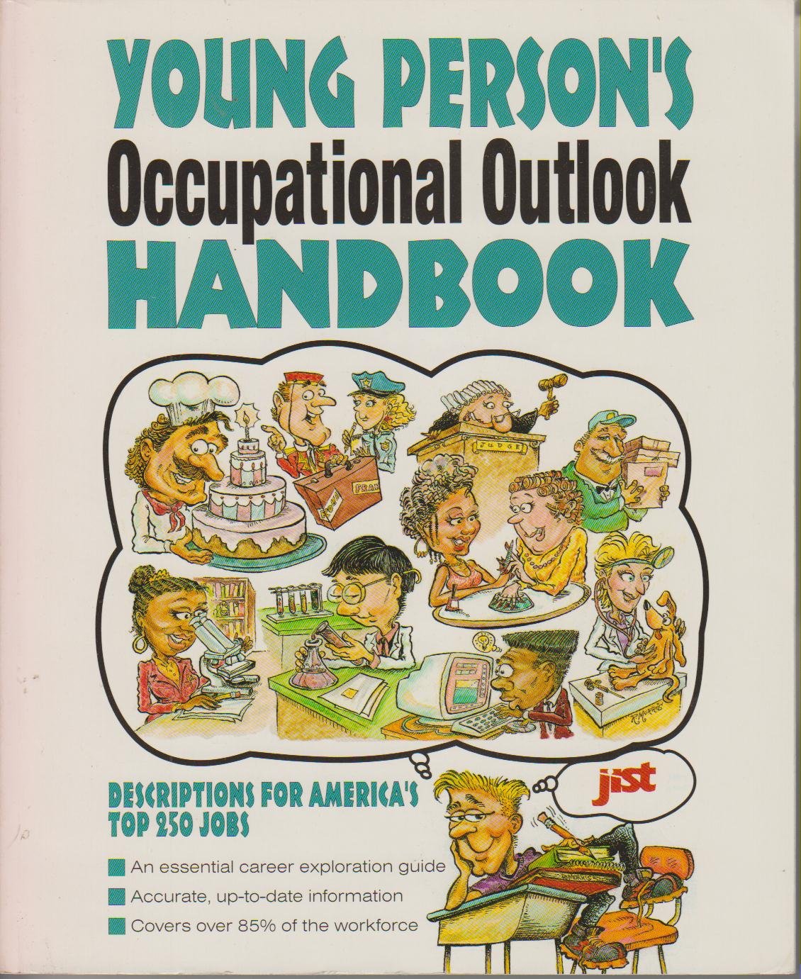Young Person's Occupational Outlook Handbook: Descriptions for America's Top 250 Jobs Business, Finance & Career