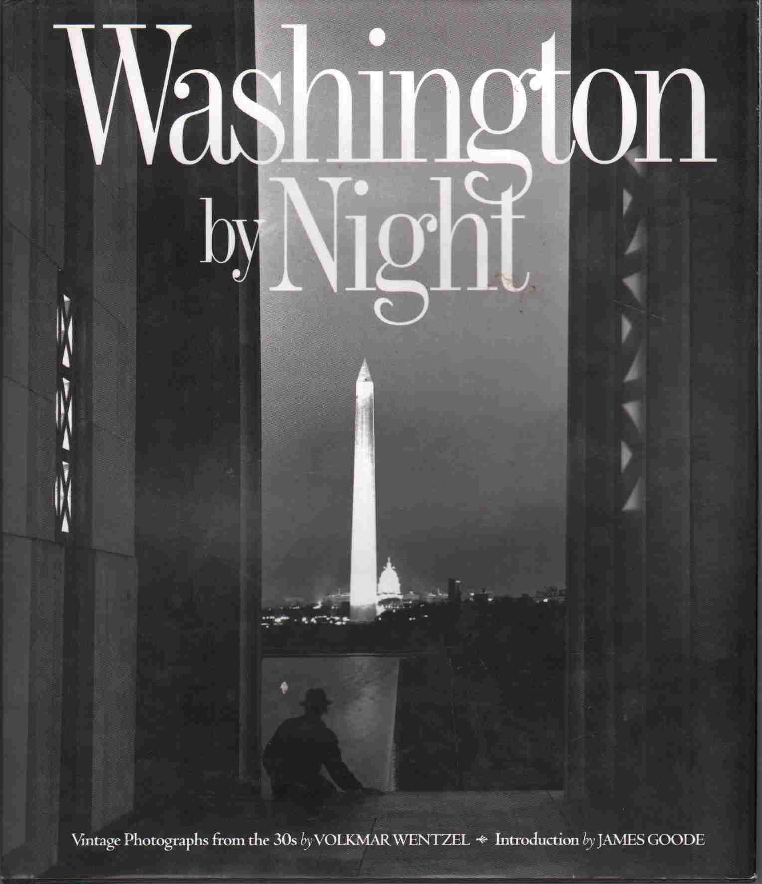 Washington by Night: Vintage Photographs from the 30's Travel
