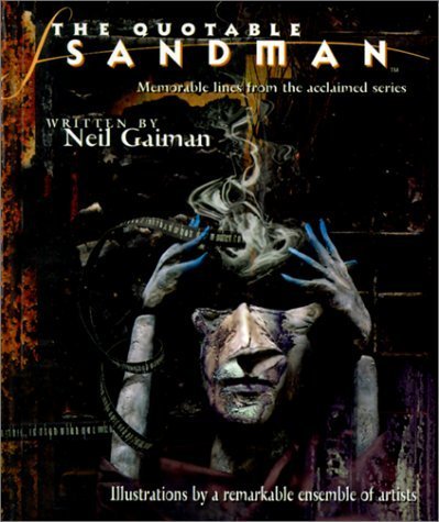 The Quotable Sandman: Memorable Lines from the Acclaimed Series Horror & Mystery