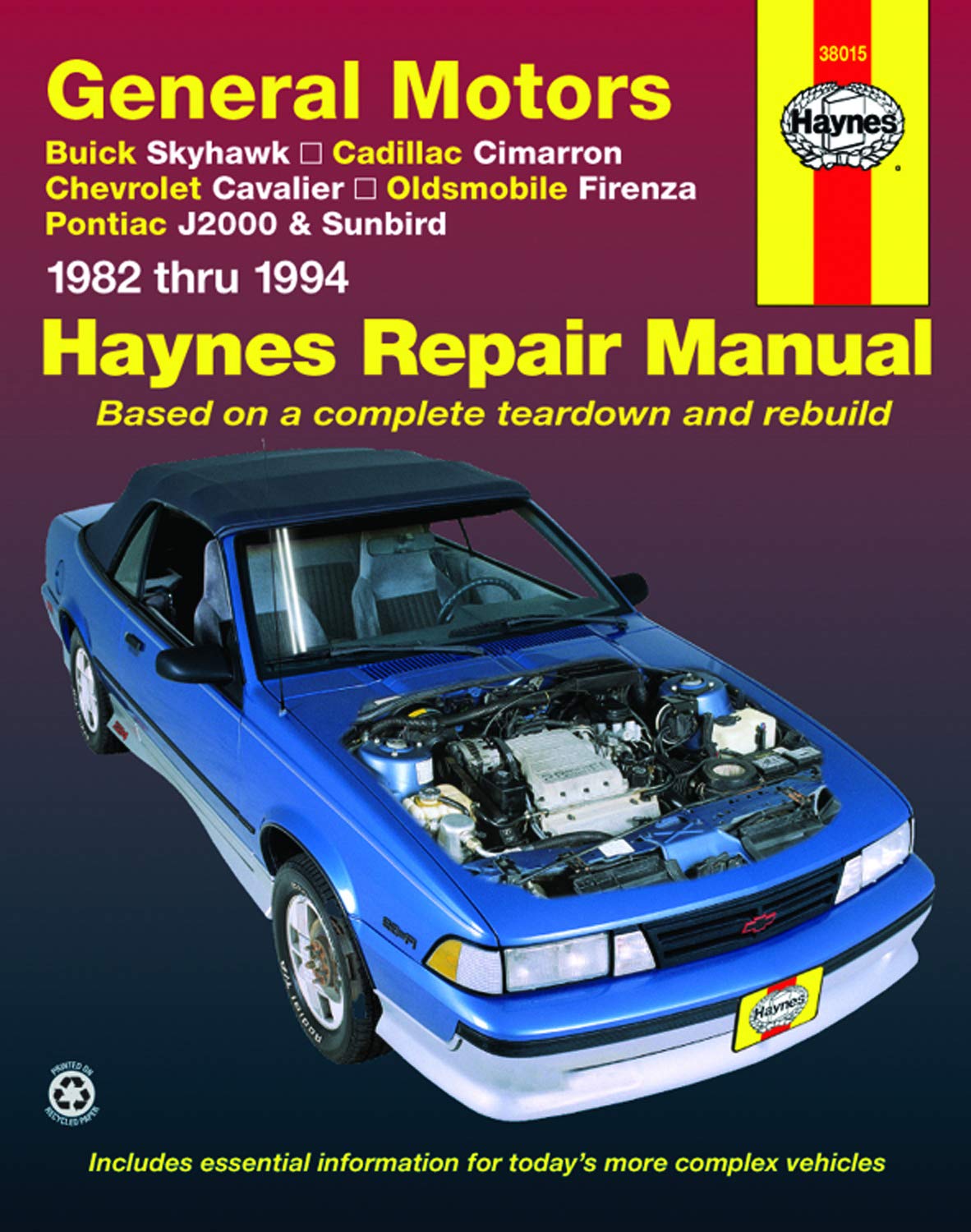General Motors J-cars, 1982-1994: Buick Skyhawk, Cadillac Cimarron: Buick Skyhawk, Cadillac Cimarron, Chevrolet Cavalier, Oldsmobile Firenza & Pontiac ... & Sunbird (1982 thru 1994) (Haynes Manuals) Leisure, Home & Garden