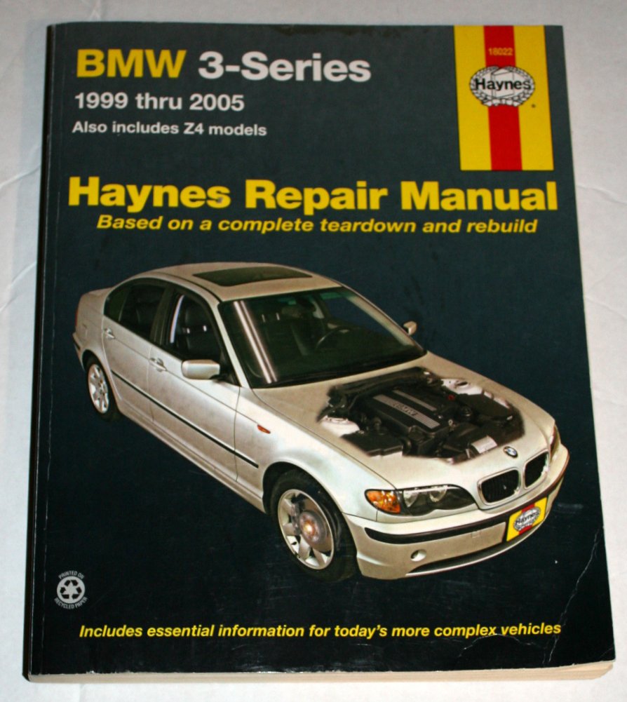 Bmw 3-series Automotive Repair Manual: 1999 Thru 2005 Also Includes Z4 Models: 1999 Thru 2005, E46 Chassis and Z4 Models (03-05) (Hayne's Automotive Repair Manual) Leisure, Home & Garden