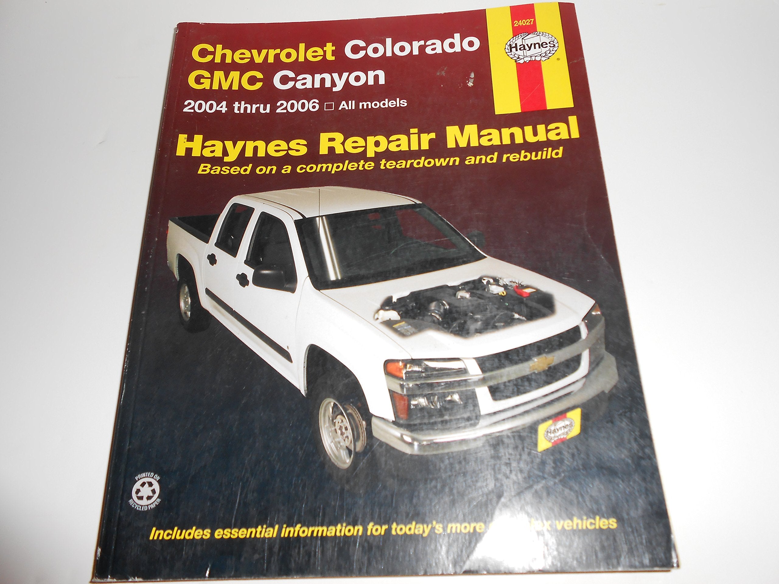 Chevrolet Colorado & GMC Canyon Automotive Repair Manual: 2004 through 2006 Two- and Four-Wheel Drive Versions with 2.8L Inline Four-Cylinder and 3.5L ... Engines (Hayne's Automotive Repair Manual) Hobbies & Crafts
