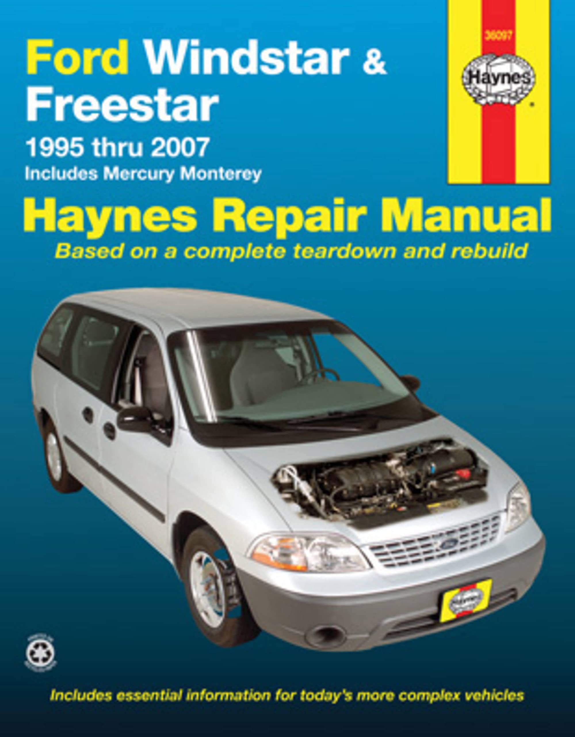 Ford Windstar & Freestar 1995 thru 2007: Includes Mercury Monterey (Haynes Manuals) Hobbies & Crafts