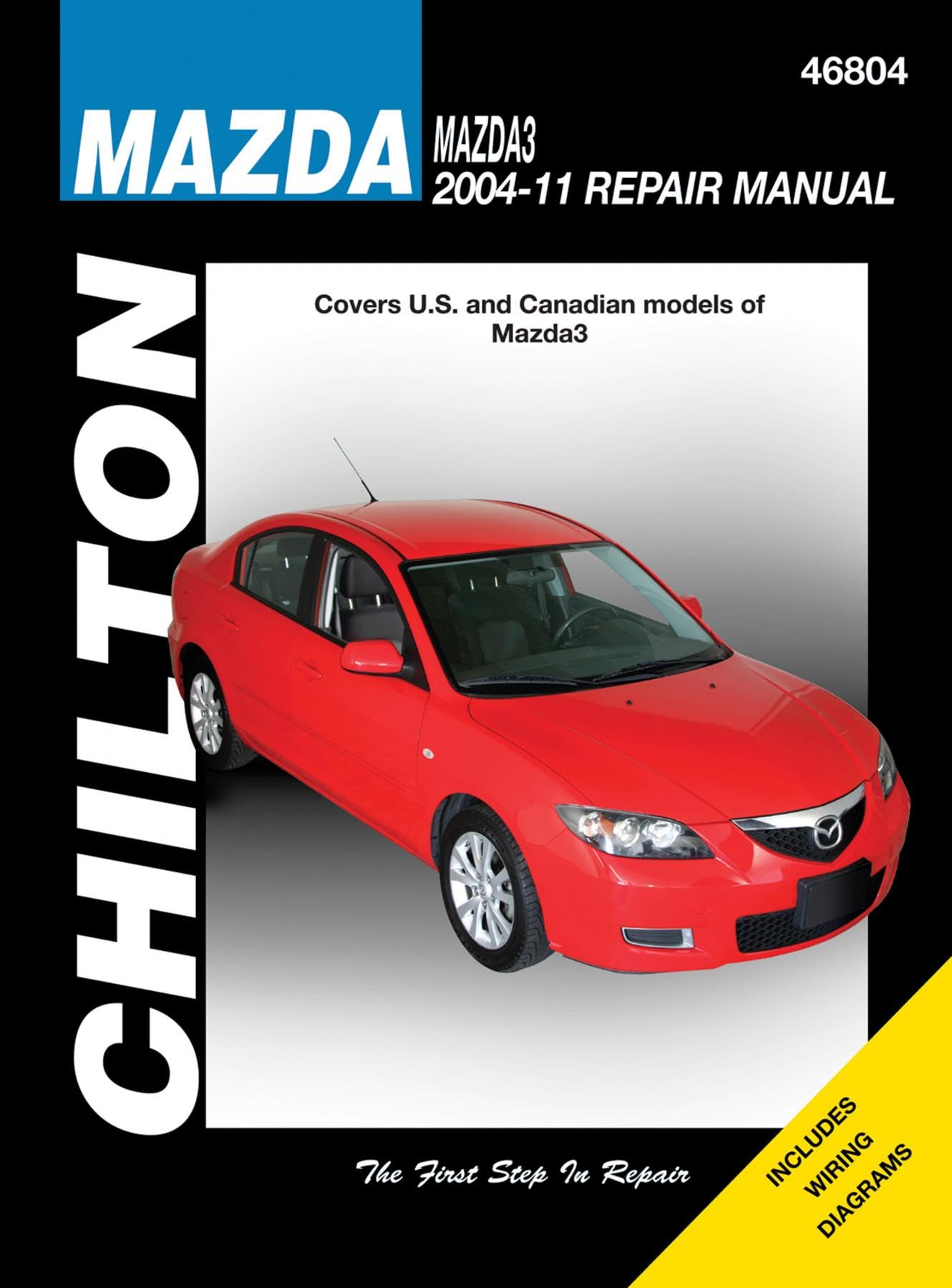 Mazda 3 (Chilton): 2004-2011 (Chilton's Total Car Care Repair Manuals) Hobbies & Crafts