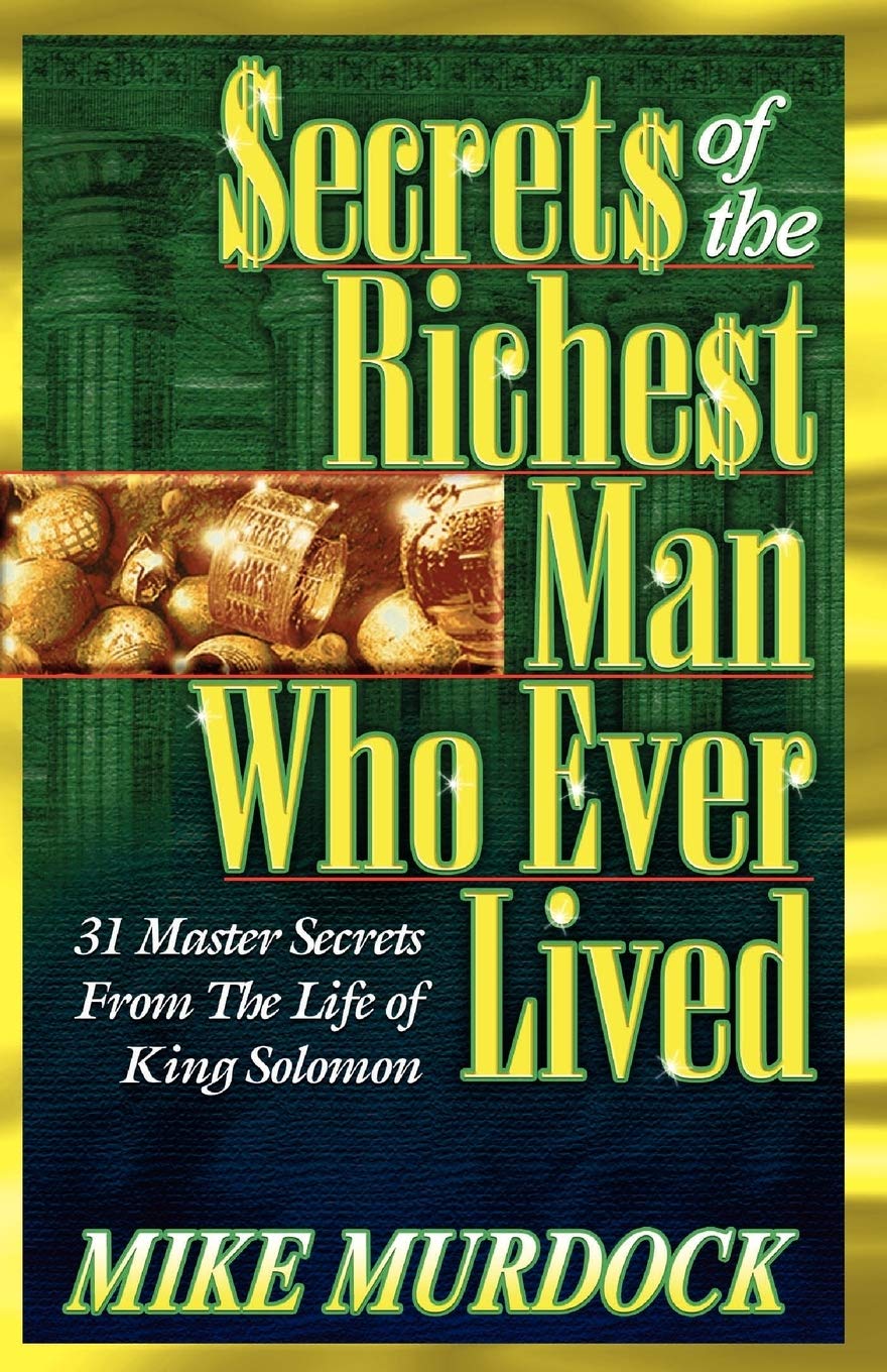 Secrets of the Richest Man Who Ever Lived book