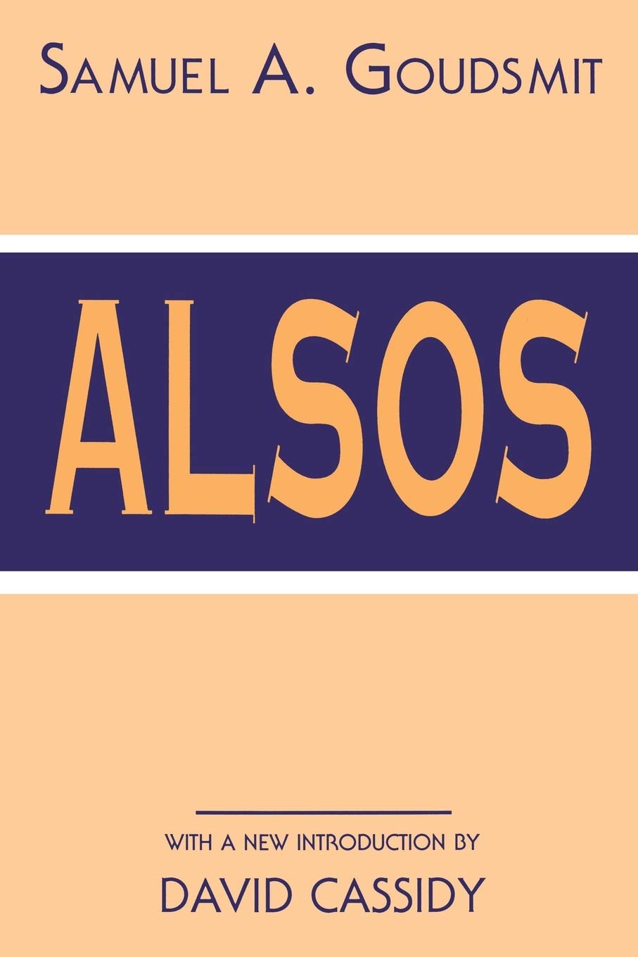 Alsos (History of Modern Physics and Astronomy, 1) Natural Sciences