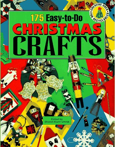 175 Easy-To-Do Christmas Crafts Non-fiction