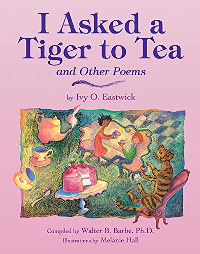 I Asked a Tiger to Tea: And Other Poems Non-fiction