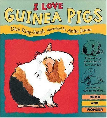 I Love Guinea Pigs (Read and Wonder) Novels & Short Stories