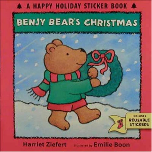Benjy Bear's Christmas: A Happy Holiday Sticker Book book