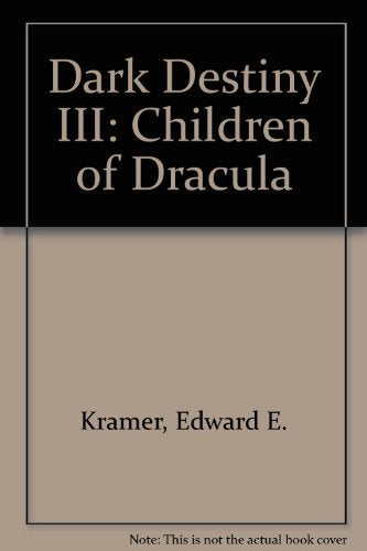 Dark Destiny III: Children of Dracula Horror & Mystery