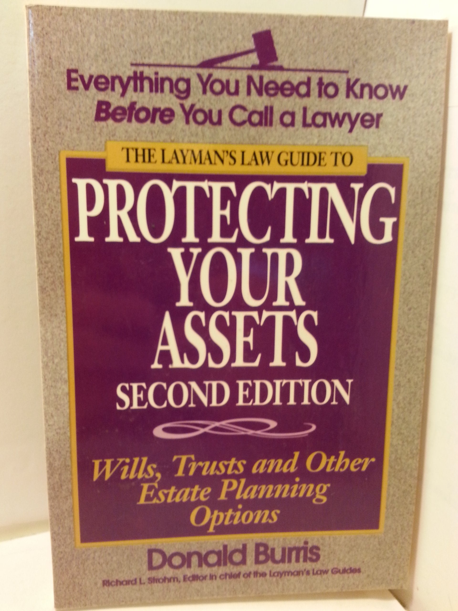 Protecting Your Assets: Wills, Trusts and Other Estate-Planning Options Law