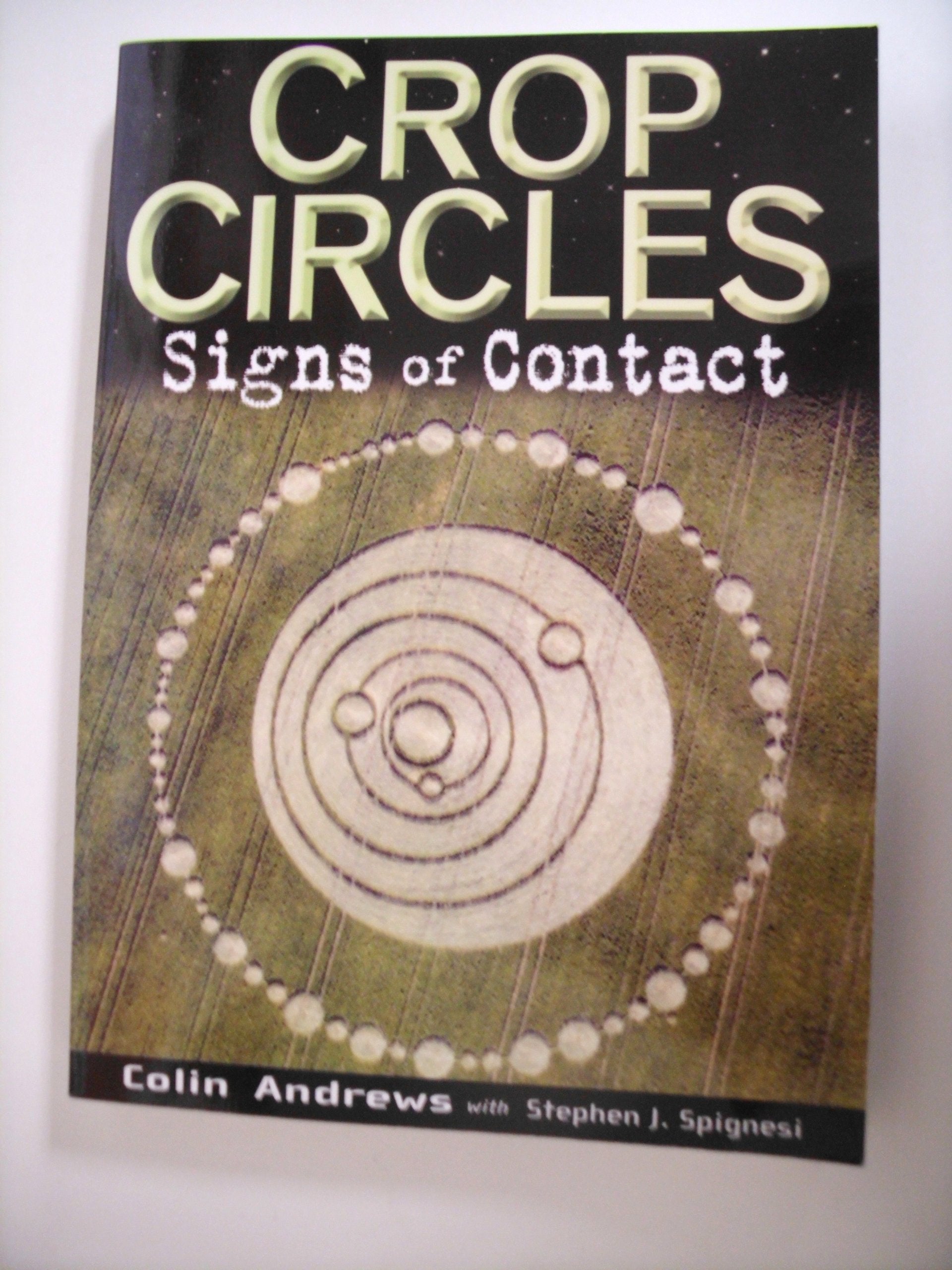 Crop Circles: Signs of Contact book