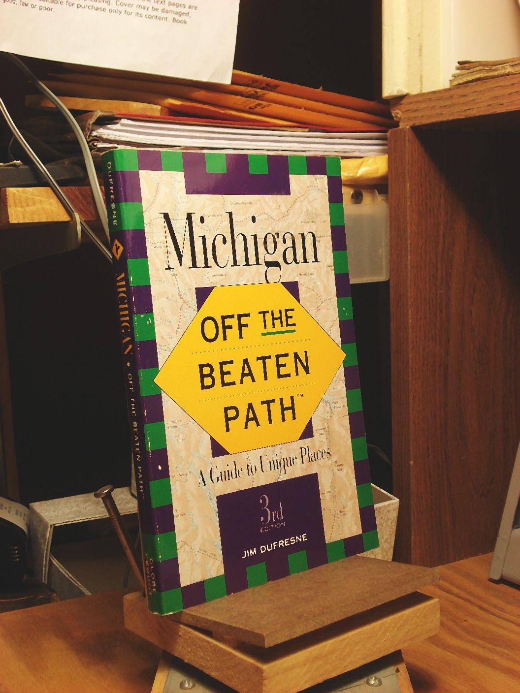 Michigan (Insiders Guide: Off the Beaten Path) book