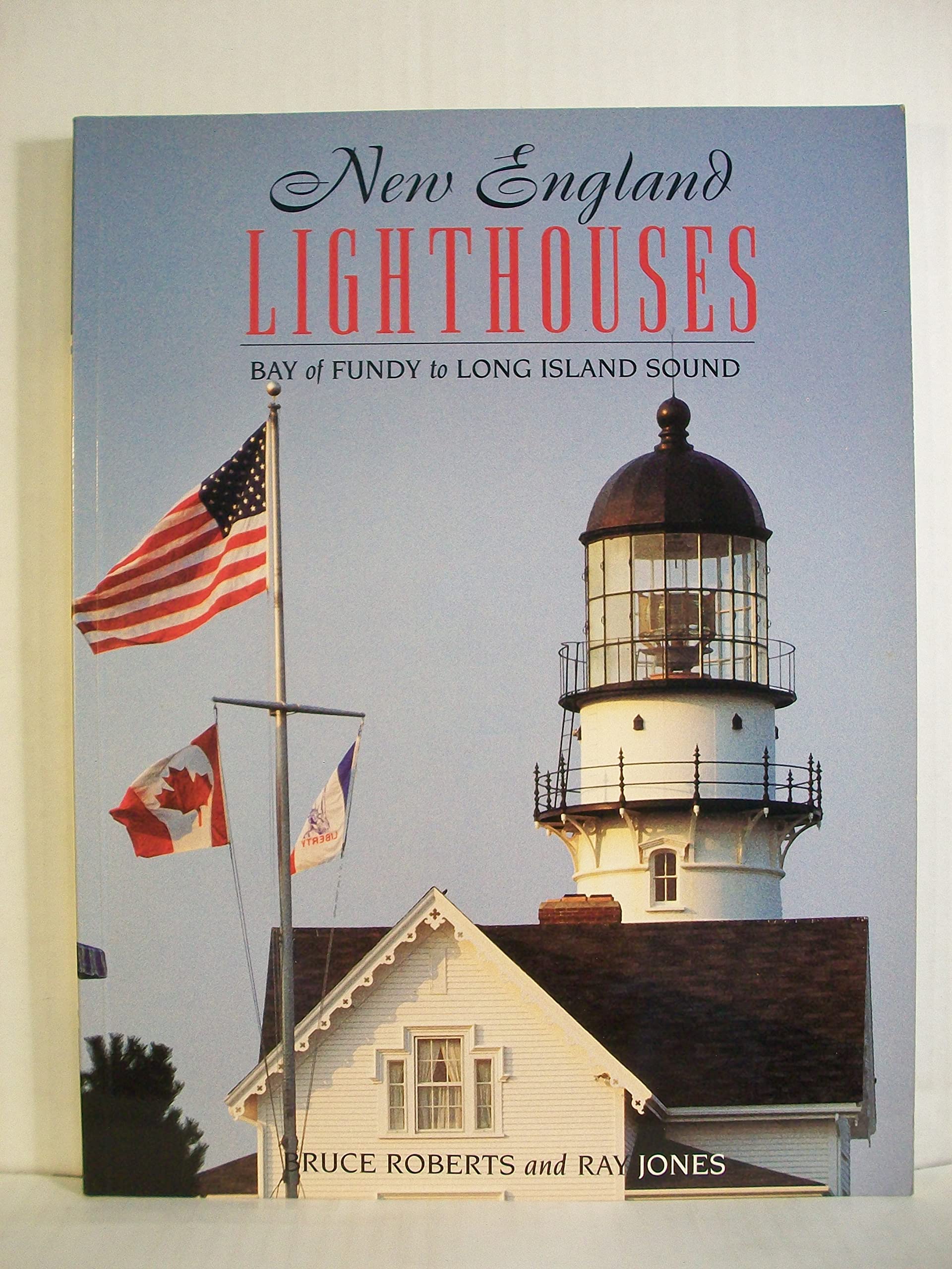 New England Lighthouses: Bay of Fundy to Long Island Sound (Lighthouse Series) Business, Finance & Career