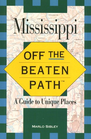 Mississippi (Insiders Guide: Off the Beaten Path) Leisure, Home & Garden