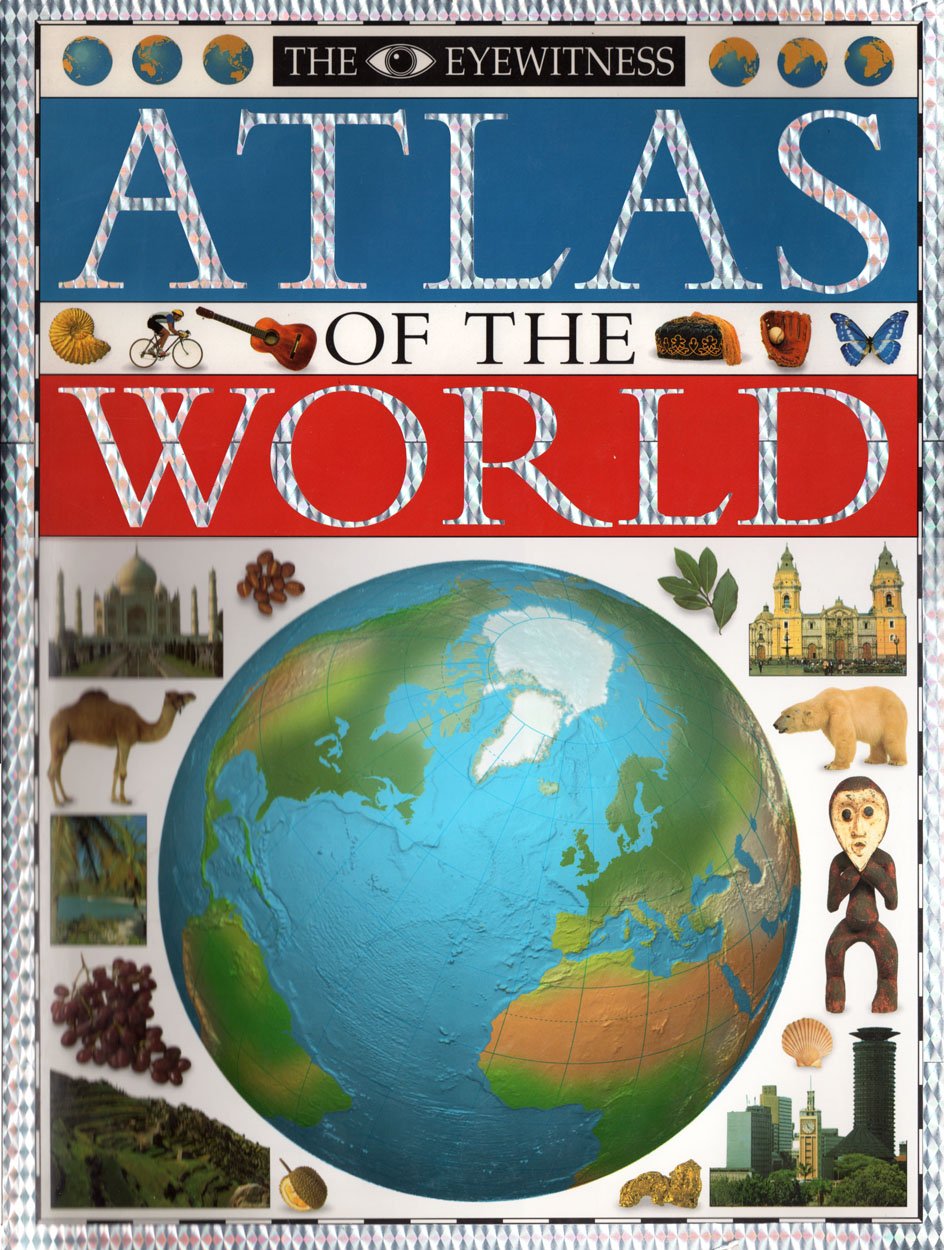 Product Image: The Eyewitness Atlas of the World
